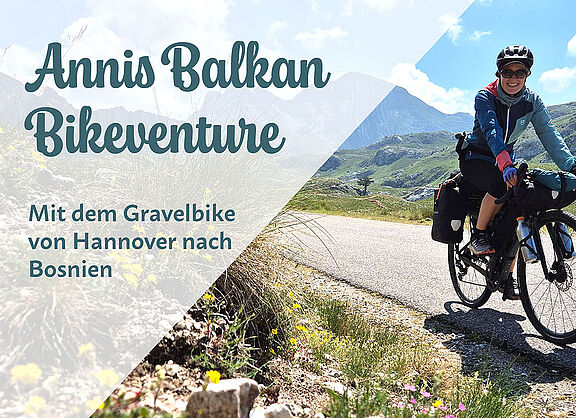Ankündigungsbild Radreisevortrag Annis Balkan Bikeventure
