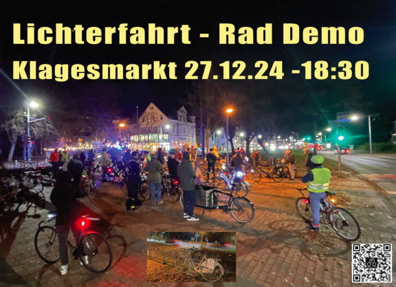 Viele Radfahrer*innen treffen sich mit mit Lichterketten geschmückten Fahrrädern am Klagesmarkt. Der Himmel ist dunkel. Text: Lichterfahrt - Rad Demo, Klagesmarkt 27.12.24 - 18:30 Uhr